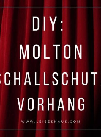 DIY Molton Schallschutzvorhang